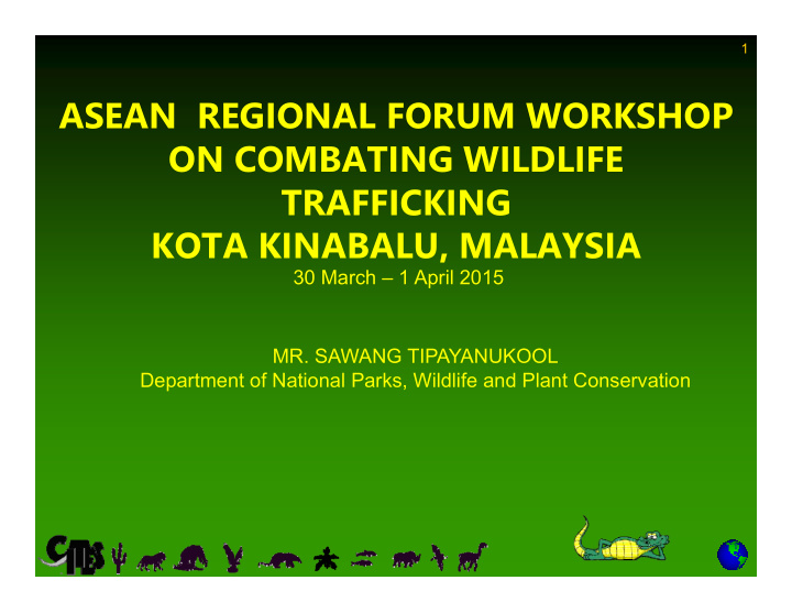 asean regional forum workshop on combating wildlife