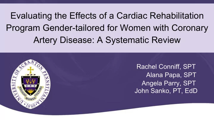 evaluating the effects of a cardiac rehabilitation