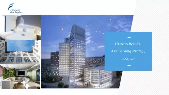 H1 2016 Results:  A rewarding strategy  21 July 2016  CONTENTS &gt; 1. STRATEGIC POSITIONING &gt;