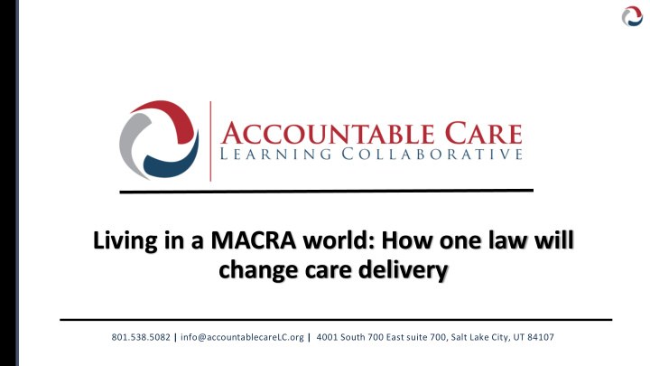 living in a macra world how one law will