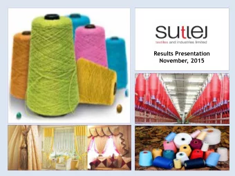 Results Presentation  November, 2015  Safe Harbor  Certain statements in this document may be