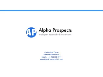 Alpha Prospects PLC  Mobile: +44 752 568 8741  www.AlphaProspectsPLC.com  DISCLAIMERS PAGE