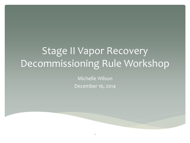 decommissioning rule workshop
