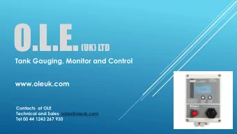 www.oleuk.com  C2020 and Z2000 Tank Gauges are introduction Level.  They can be programmed by