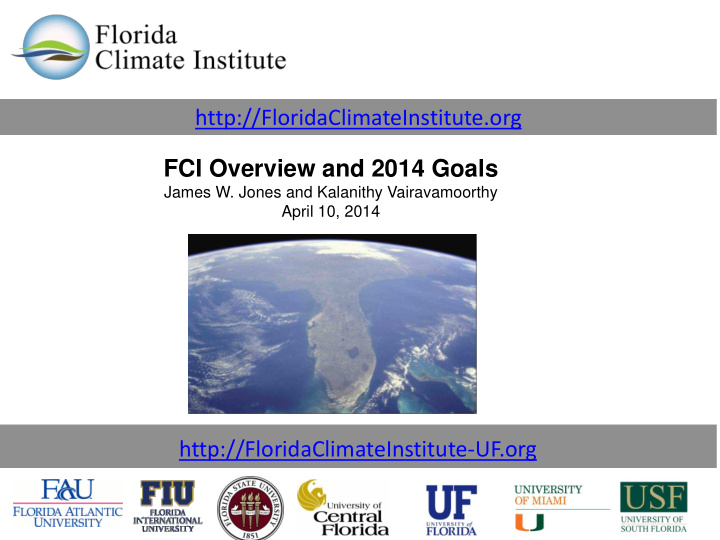 http floridaclimateinstitute org fci overview and 2014