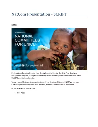 NatCom Presentation - SCRIPT  COVER  Mr. President, Executive Director Fore, Deputy Executive