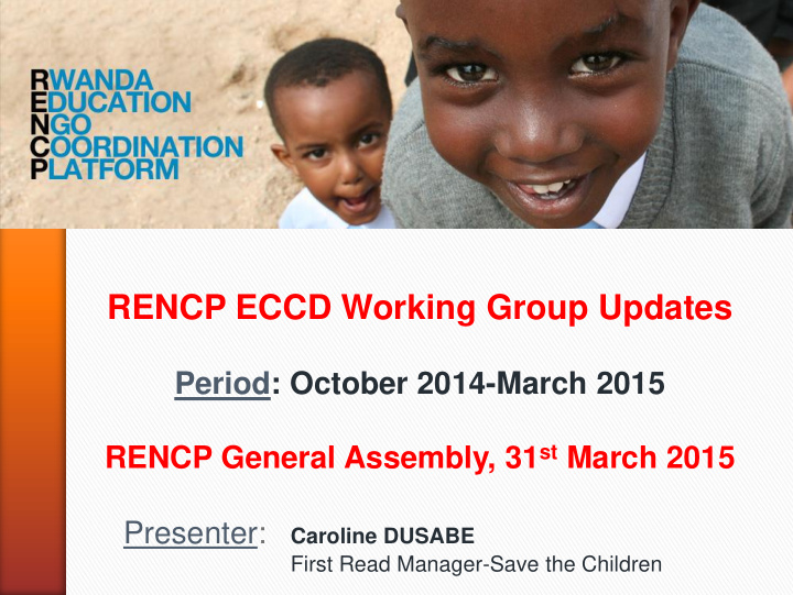 rencp eccd working group updates