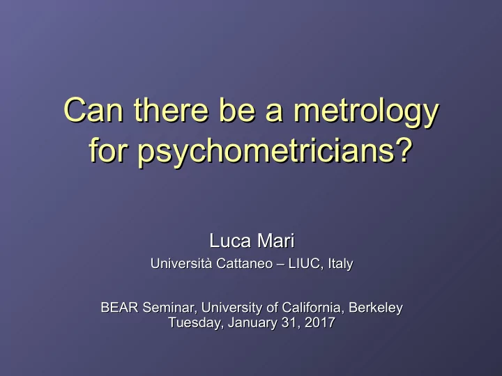 can there be a metrology can there be a metrology for