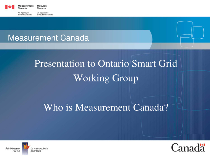 presentation to ontario smart grid working group who is