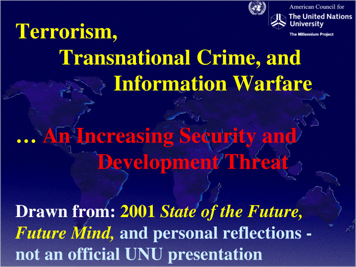terrorism transnational crime and information warfare an