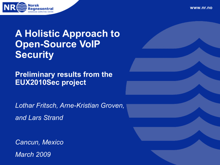 a holistic approach to open source voip security