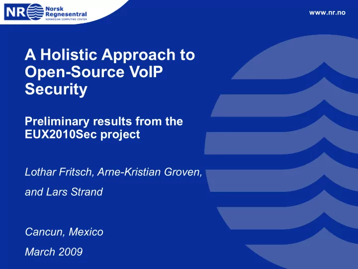 a holistic approach to open source voip security