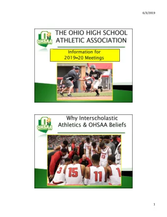 6/3/2019  1  6/3/2019   Why Interscholastic Athletics &amp;   Why Interscholastic Athletics