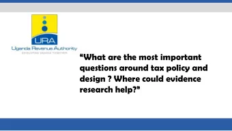 design ? Where could evidence  research help?  Profile:  Nalukwago Milly Isingoma  A bachelor of
