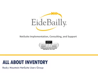 ALL ABOUT INVENTORY  Rocky Mountain NetSuite Users Group  CPE KEYWORD #1  NETSUITE  AGENDA