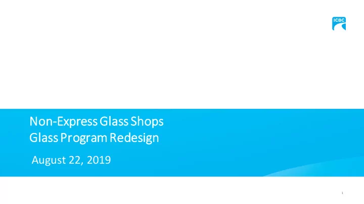 non express glass shops glass program redesign ign