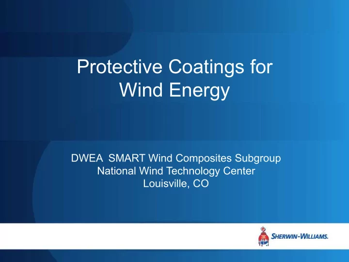 protective coatings for wind energy
