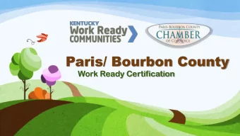 Paris/ Bourbon County  Work Ready Certification  Bourbon County was certified Work Ready  in