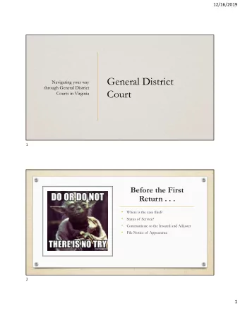 General District  Navigating your way  through General District  Court  Courts in Virginia  1