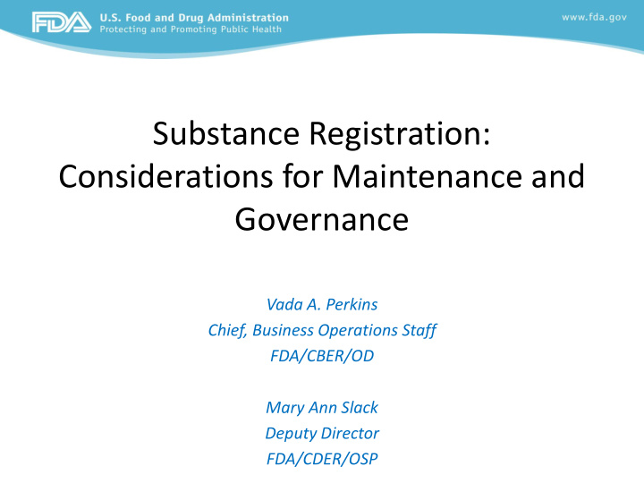 considerations for maintenance and
