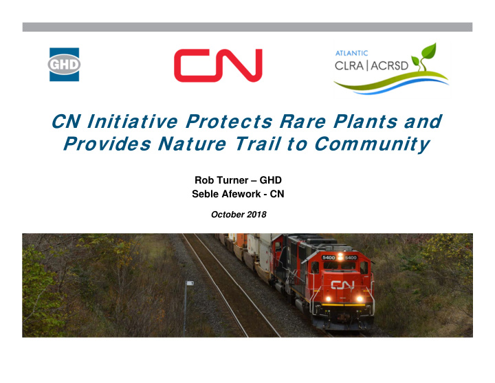 cn initiative protects rare plants and provides nature