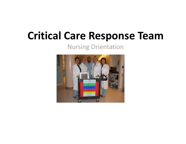 critical care response team