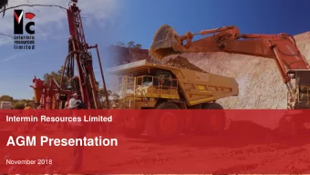 AGM Presentation  November 2018  Disclaimer and forward looking statement  This Presentation is