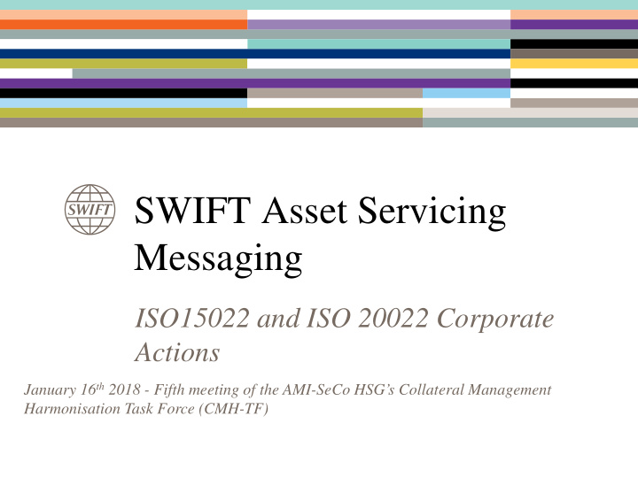 swift asset servicing messaging