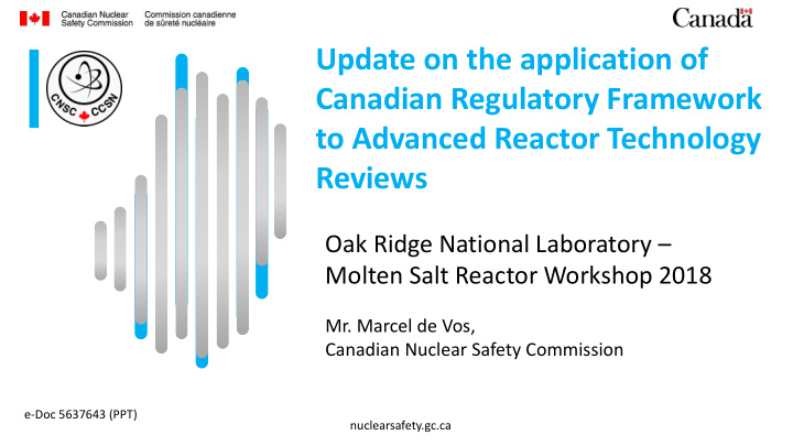 update on the application of canadian regulatory