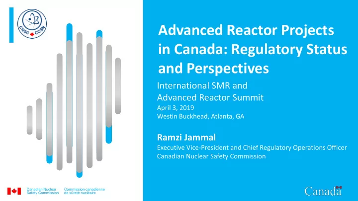 advanced reactor projects in canada regulatory status and