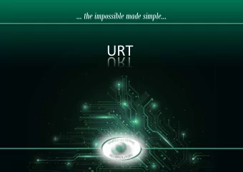 URT  ... the impossible made simple...  We are URT  Our business model  Market leader in:  Global