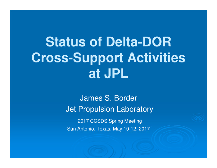 status of delta dor cross support activities at jpl