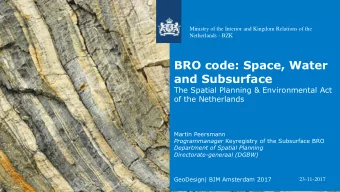 and Subsurface  The Spatial Planning &amp; Environmental Act  of the Netherlands  Martin Peersmann