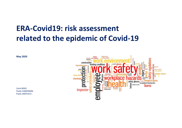 era covid19 risk assessment related to the epidemic of