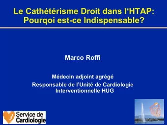 Le Cathtrisme  Droit  dans  lHTAP:  Pourqoi  est-ce  Indispensable?  Marco Roffi  Mdecin
