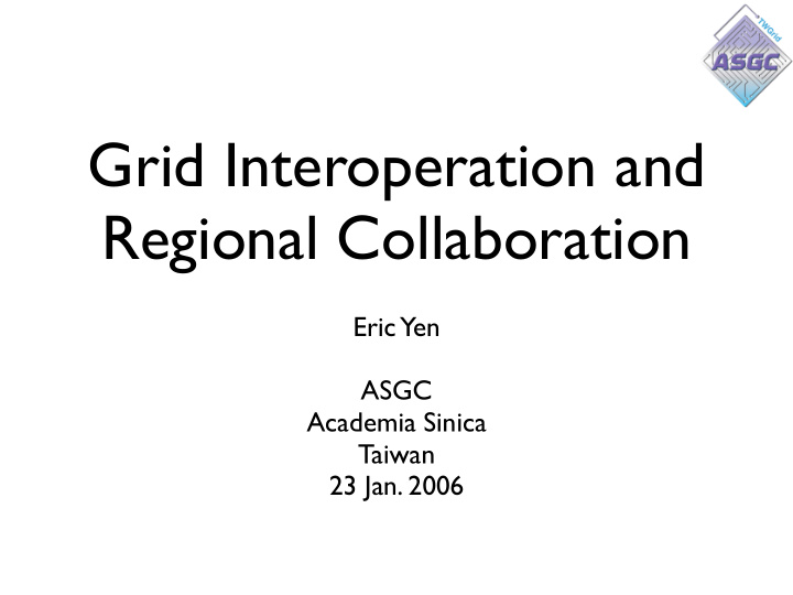 grid interoperation and regional collaboration