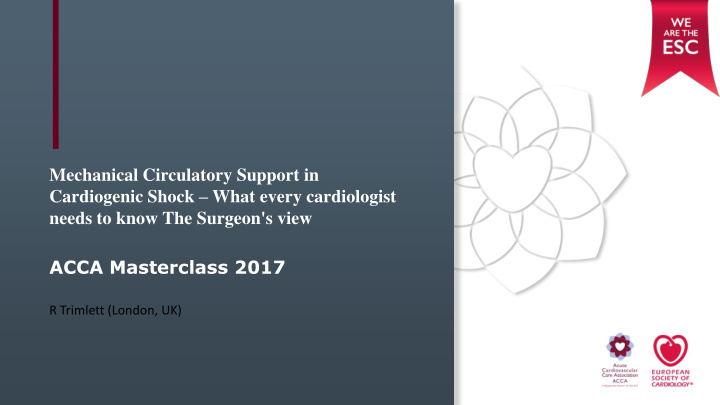 mechanical circulatory support in cardiogenic shock what