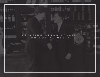 C  R  E  A  T  I  N  G  B  R  A  N  D  L  O  Y  A  L  T  Y  O  N  S  O  C  I  A  L  M  E  D  I  A