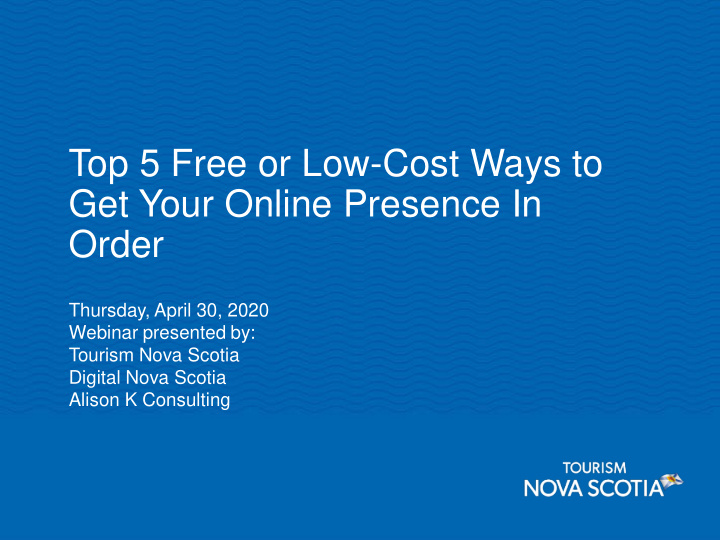 top 5 free or low cost ways to get your online presence