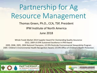 Resource Management  Thomas Green, Ph.D., CCA, TSP, President  IPM Institute of North America  June