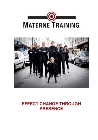 EFFECT CHANGE THROUGH  PRESENCE  CONTENTS  MATERNE TRAINING - PREMIUM PARTNER OF THE GERMAN