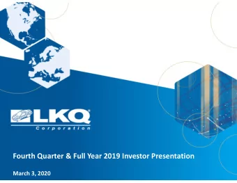 Fourth Quarter &amp; Full Year 2019 Investor Presentation  March 3, 2020  Forward Looking