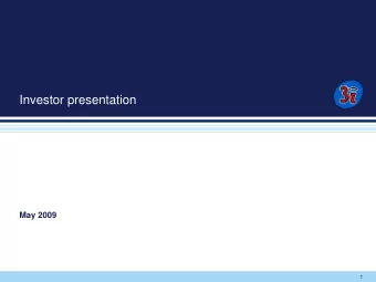 Investor presentation  May 2009  1  Agenda  Background  Fundraising   3is business and