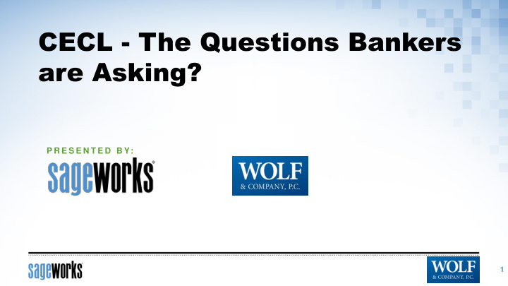 cecl the questions bankers are asking