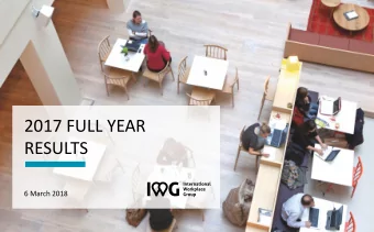 2017 FULL YEAR  RESULTS  6 March 2018  Caution statement  No representations or warranties, express