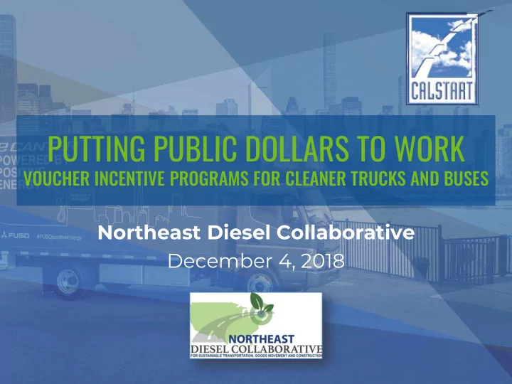 putting public dollars to work