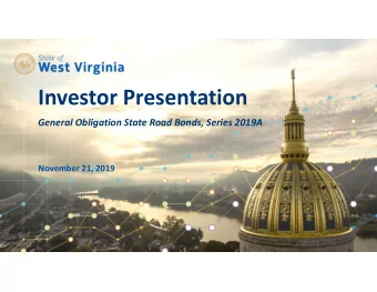 Investor Presentation  General Obligation State Road Bonds, Series 2019A  November 21, 2019