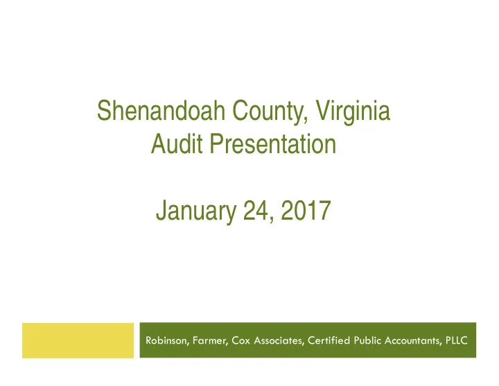 shenandoah county virginia audit presentation january 24