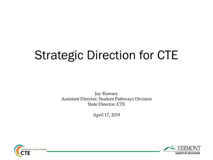 strategic direction for cte