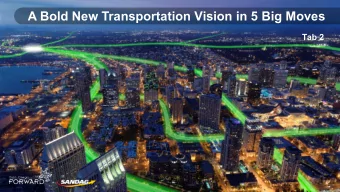 Iconic  Image  A Bold New Transportation Vision in 5 Big Moves Tab 2  1  A key  moment for  the